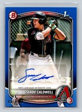 SLADE CALDWELL AUTOGRAPHED 2025 BOWMAN ARIZONA DIAMONDBACKS BLUE PARALLEL /150