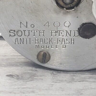Vintage South Bend Fishing Reel Anti-Back Lash No. 400 Model Vintage South Bend Fishing Reel Anti-Back Lash No. 400 Model
