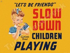 Slow Down Children Playing 9" x 12" Metal Sign