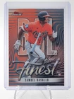 2026 Topps Finest Samuel Basallo Base (RAW)