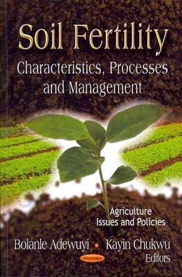 Bodenfruchtbarkeit: Eigenschaften, Prozesse und Management, Taschenbuch von Adew...