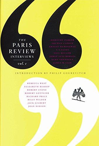 The Paris Review Interviews: Vol. 1 - Gourevitch, Philip