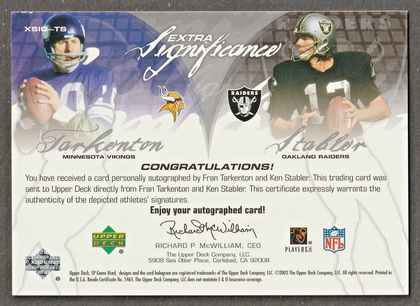 Ken Stabler Fran Tarkenton 2003 SP Game Used Auto #25/25 Oakland Raiders Vikings view 2