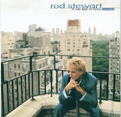 (CD) Rod Stewart - If We Fall In Love Tonight - I Don't Want To Talk About It - Bild 1 von 2