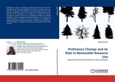 Preference Change and its Role in Renewable Resource Use Isabel Almudi