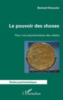Bernard Chouvier | Le Pouvoir Des Choses | Taschenbuch | FranzöSisch (2025)