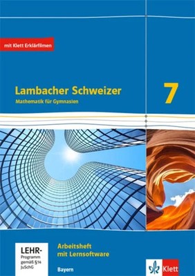 Lambacher Schweizer Mathematik 7. Ausgabe Bayern ab 2017. Arbeitsheft plus Lö...