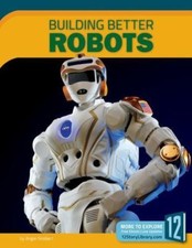 Building Better Robots (Science Frontiers)
