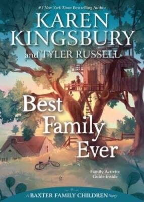 Best Family Ever (A Baxter Family Children Story) - Paperback - VERY GOOD