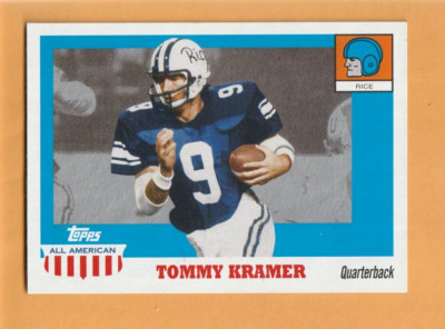 Tommy Kramer Rice Owls 2005 Topps All American #44 San Antonio Texas