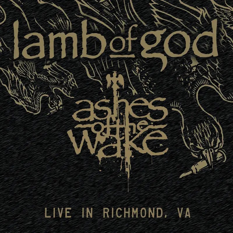Lamb of God Ashes of the Wake - Live In Richmond, Va. Double LP Vinyl NEW