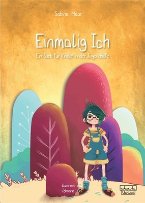 Maur Sabine Einmalig Ich: Ein Buch für Kinder in der Jug (Broschüre) (UK IMPORT)