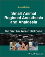 Small Animal Regional Anesthesia and Analgesia | Berit Fischer (U. A.) | Buch