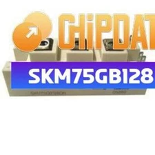 1PCS NEW Module SEMIKRON SKM75GB128DN Quality Assurance #R08