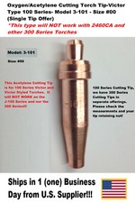 Oxygen/Acetylene Cutting Torch Tips- Victor Type 100 Series- 3-101 - 00 -1 Tip