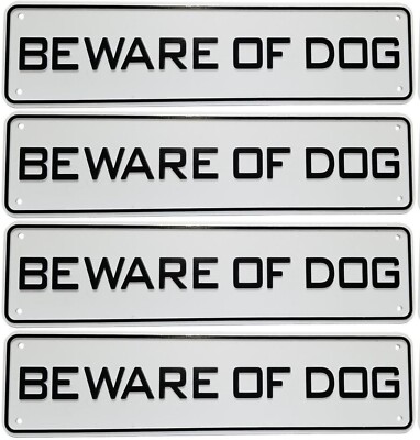 4 Beware Of Dog Signs