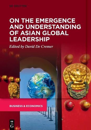 Thumbnail - David De Cremer On The Emergence And Understanding Of Asian Global