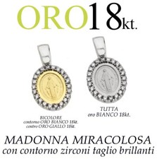 medaglia ciondolo regalo MADONNA MIRACOLOSA oro 18kt. 750/1000 zirconi brillanti