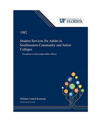 Student Services for Adults in Southeastern Community and Junior Colleges: Perce