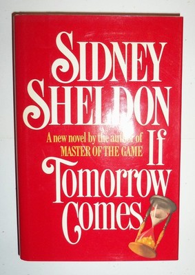 If Tomorrow Comes - Sheldon, Sidney - Good - See condition notes