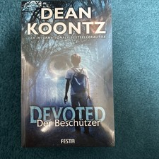 Devoted - Der Beschützer von Dean Koontz 202...