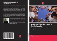 Nigel Farley | OrientaçõEs De Valor E SocializaçãO | Taschenbuch | Portugiesisch