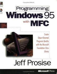 Programming Windows 95 with MFC von Prosise, Jeff | Buch | Zustand akzeptabel