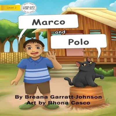 Marco And Polo Breana Garratt-Johnson Paperback Library for All