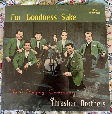 Thrasher Brothers For Goodness Sake LP Anchor Records C1004 Gospel QCA