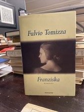 franziska tomizza fulvio 9788804425274