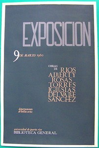Miguel Rios 60 Exposicion Del Valle Sanchez Cartel Poster Serigraph Puerto Rico