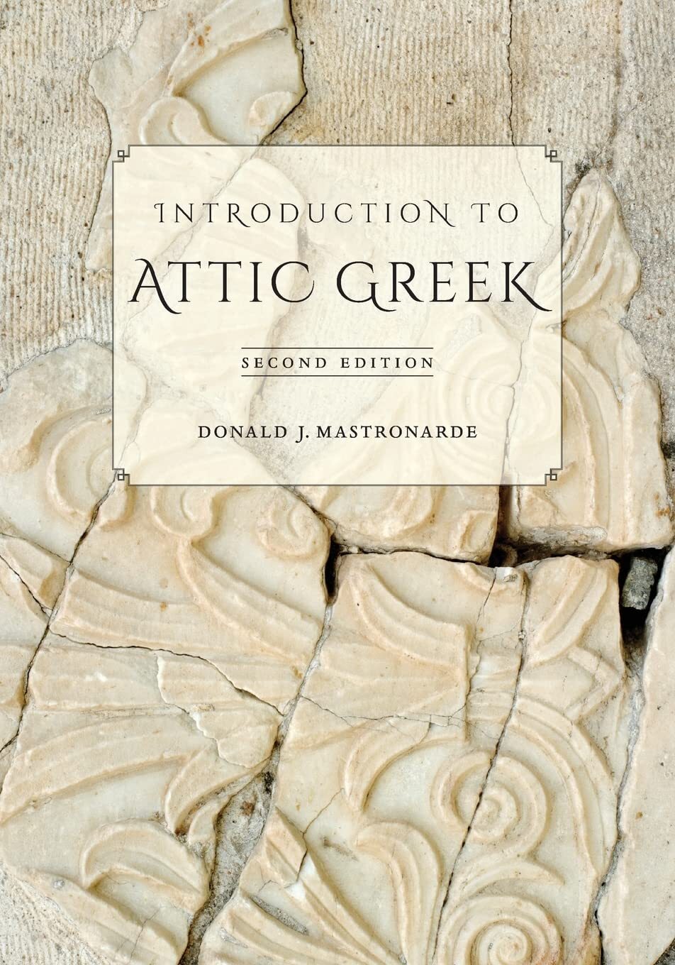 9780520275713 Introduction to Attic Greek - Donald J. Mastronarde