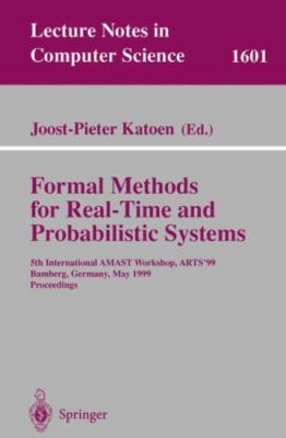 Formal Methods for Real-Time and Probabilistic Systems : 5th International Am...
