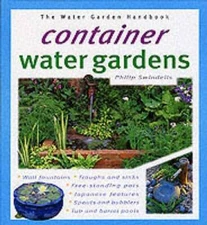 Container Water Gardens (Water Garden Handbooks) - Hardcover - ACCEPTABLE