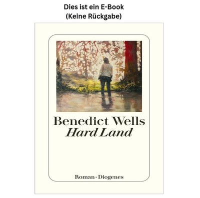 Benedict Wells Hard Land (detebe) 2023
