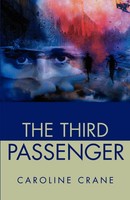Caroline Crane | The Third Passenger | Taschenbuch | Englisch (2001) | iUniverse
