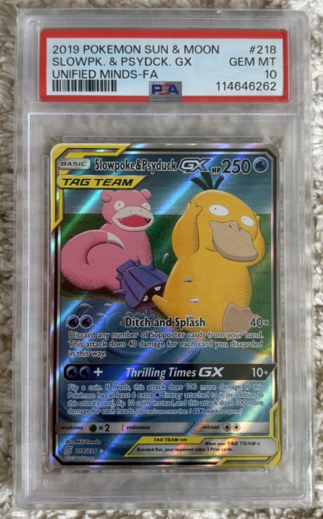 2019 Pokemon Sun & Moon Unified Minds #218 Full Art Slowpoke & Psyduck GX PSA 10