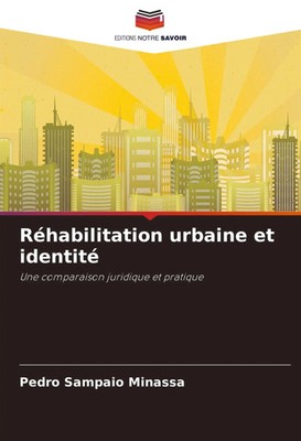 Pedro Sampaio Minassa | Réhabilitation urbaine et identité | Taschenbuch (2024)