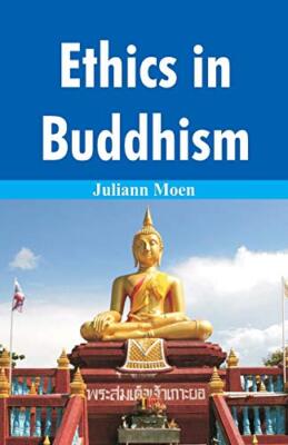 Ethics in Buddhism                                                             