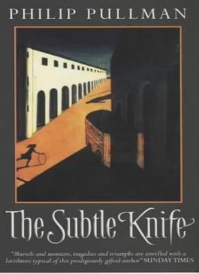 The Subtle Knife: Adult Edition (His Dark Materials),Philip Pullman