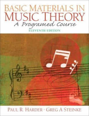 Basic Materials in Music Theory: A Programed Course (11th Edition) by Harder, Pa
