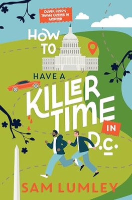 How to Have a Killer Time in D - GOOD