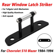 For Chevrolet S10 Blazer Tailgate Latch Anti-squeak Rear Window Striker 1984-94