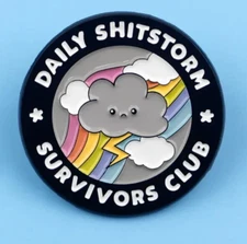 DAILY SHITSTORM SURVIVORS CLUB PIN Office Humour Work Gift Coworker BOSS CLOUD