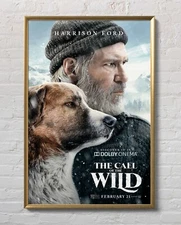 The Call of the Wild 2020 Movie Poster 24"x36" Glossy Unframed 20081