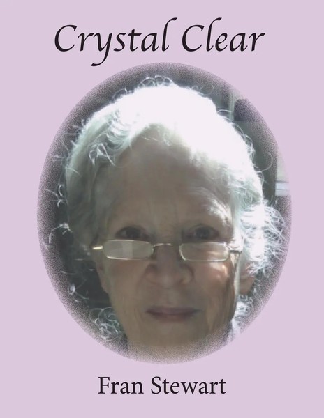 Fran Stewart | Crystal Clear | Taschenbuch | Englisch (2021) | My Own Ship Inc.-image