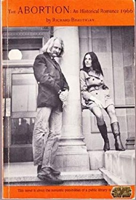 The Abortion Paperback Richard Brautigan