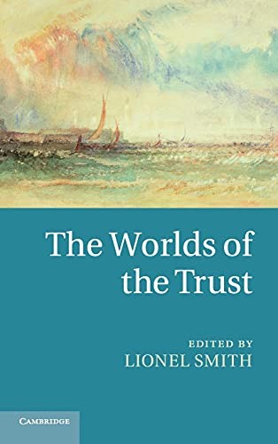 The Worlds of the Trust By Lionel Smith