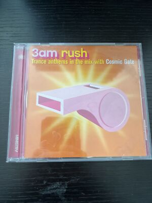 3am Rush Trance anthems in the mix with cosmic gate CD