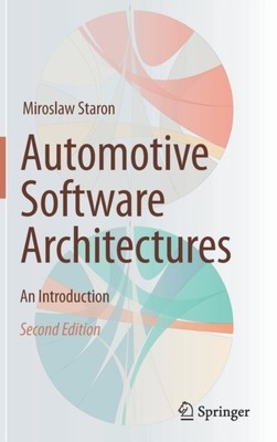 Automotive Software Architectures by Miroslaw Staron (Hardback Book)